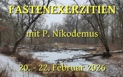 Fastenexerzitien 2026